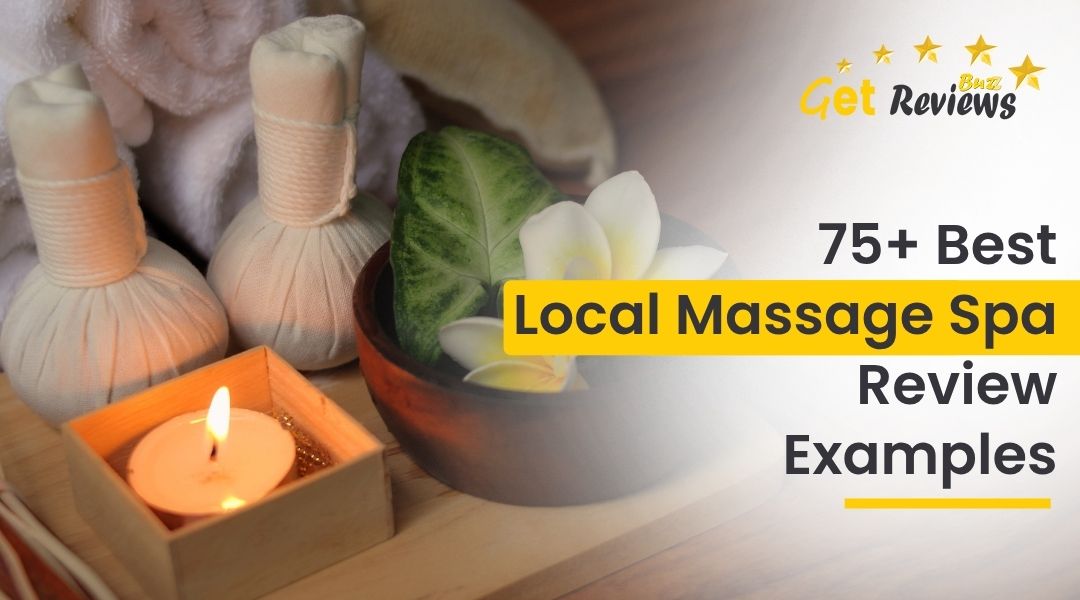75+-Best-Local-Massage-Spa-Review-Examples.jpg